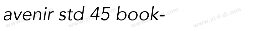 avenir std 45 book字体转换